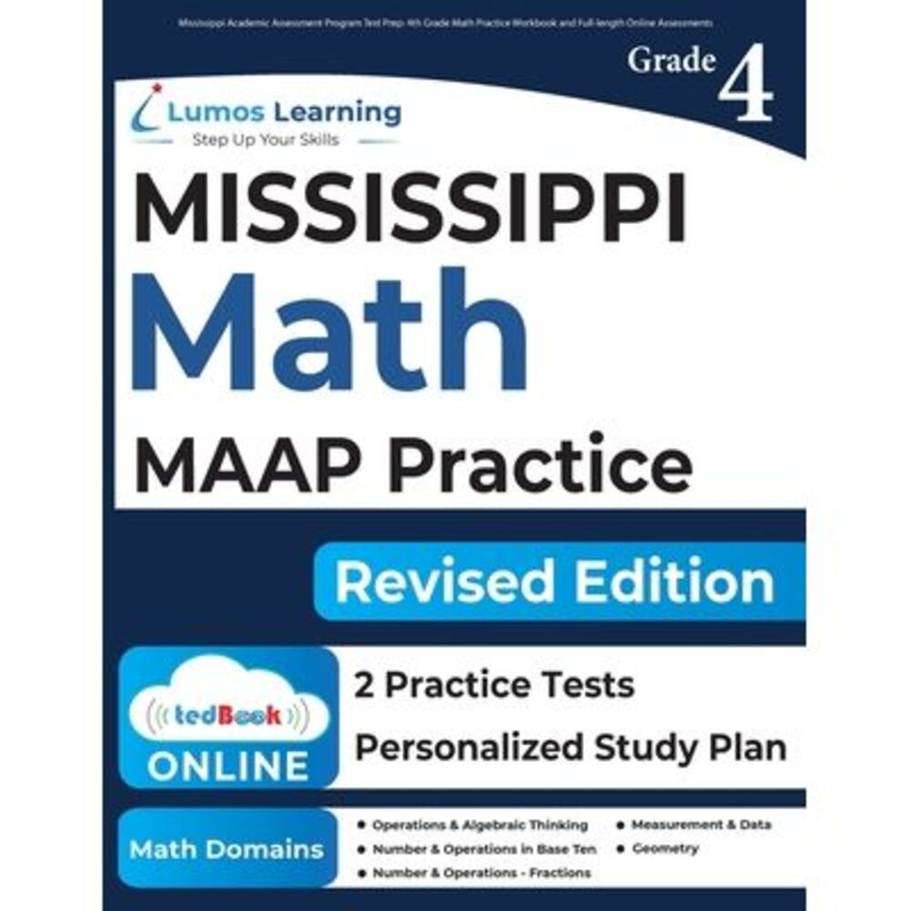 Mississippi Academic Assessment Program Test Prep: 4th Grade Math Practice Workb